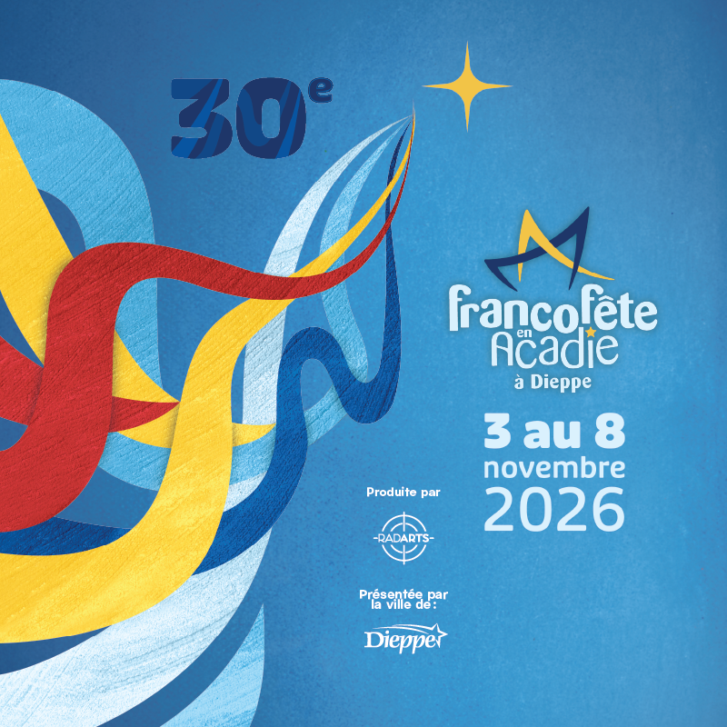 FrancoFête en Acadie 2026
